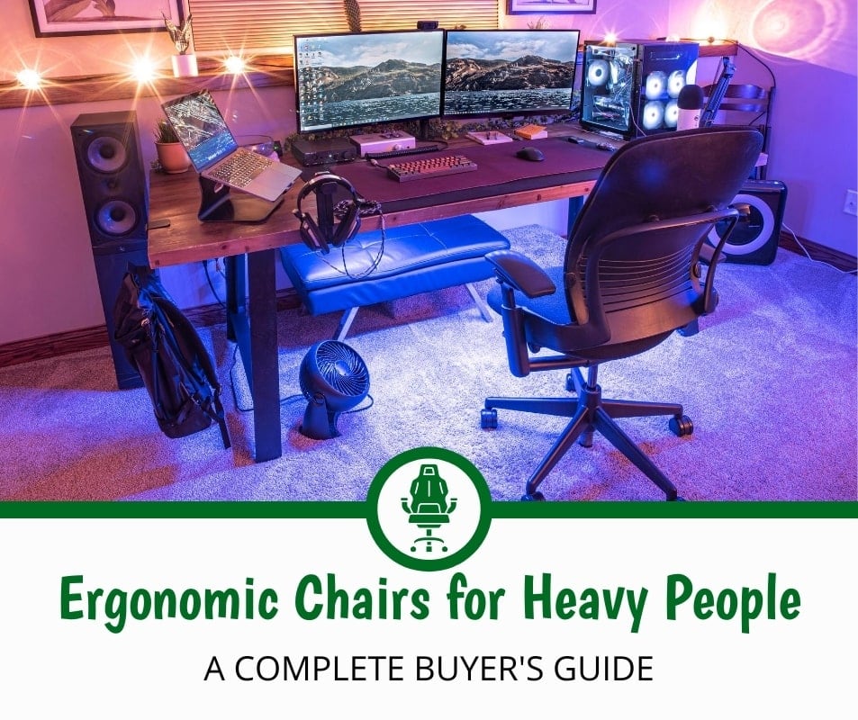 The 13 Best Ergonomic Office Chairs For Heavy People 2021