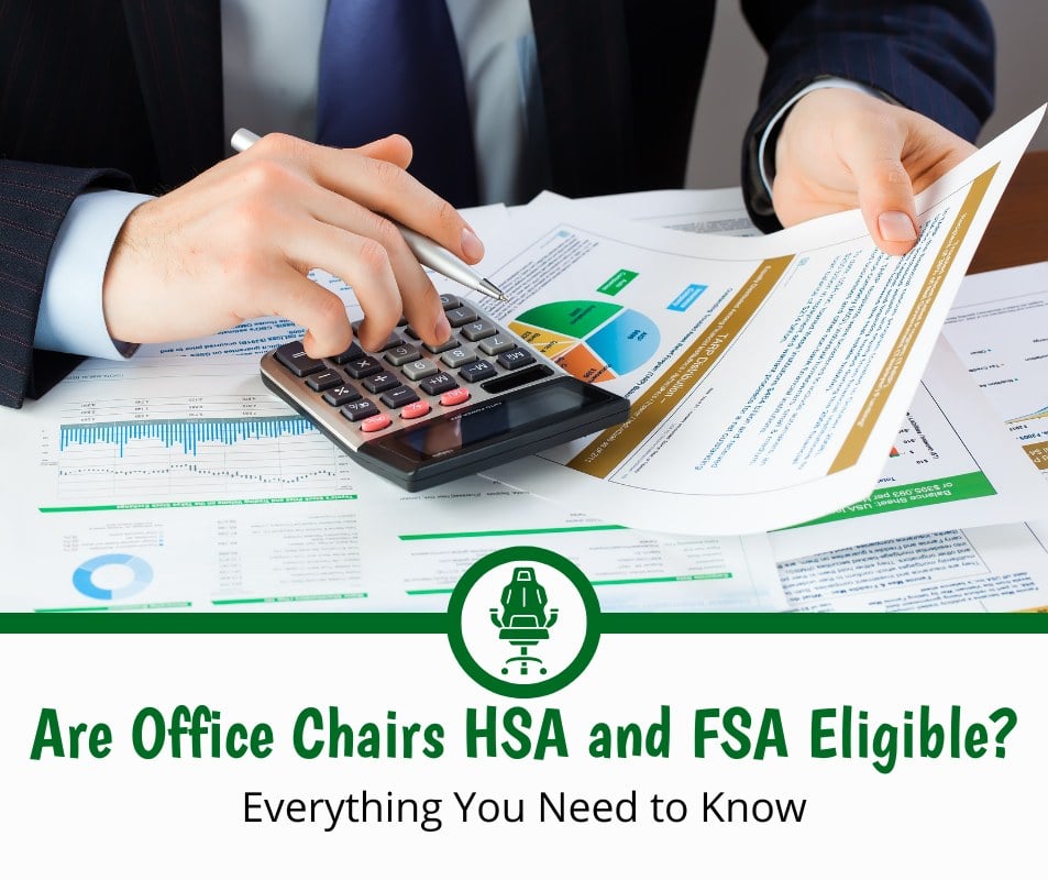 Are Office Chairs HSA and FSA Eligible? (2024) Chair Insights