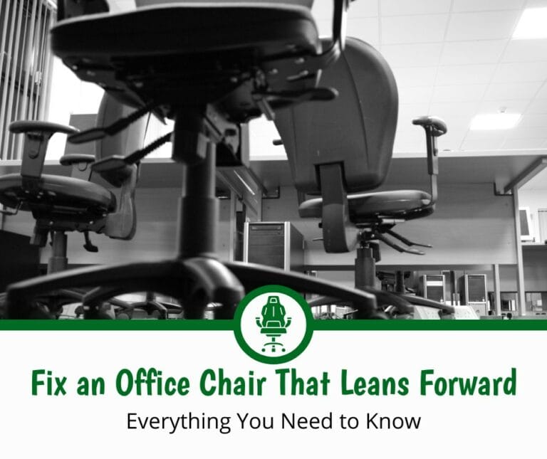How to Fix an Office Chair That Leans Forward